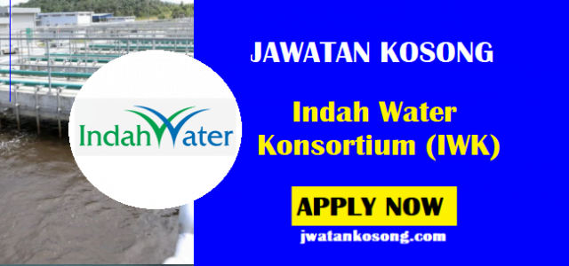 Jawatan Kosong Di Indah Water Konsortium (IWK) , Mohon Online Sekarang