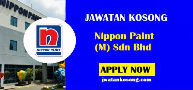 Jawatan Kosong Di Nippon Paint (M) Sdn Bhd, Mohon Online ...