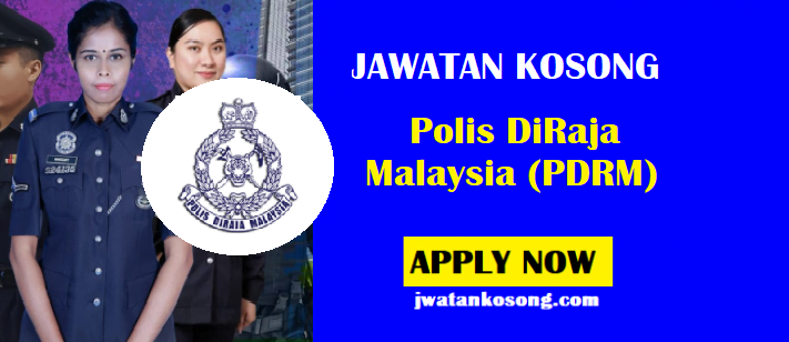 Jawatan Kosong Terkini Di Polis Diraja Malaysia Pdrm Tarikh Tutup 31 Mac 2021 Jawatan Kosong