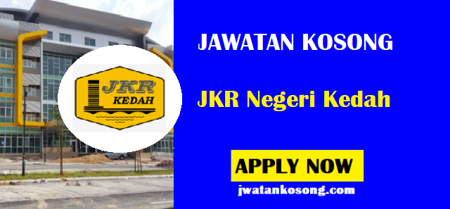 Jawatan Kosong Jkr Negeri Kedah Tarikh Tutup Permohonan 18 April 2021 Jawatan Kosong