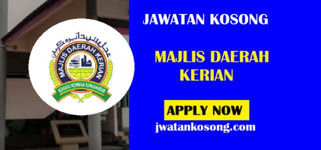 Jawatan Kosong Majlis Daerah Kerian, Tarikh Tutup Permohonan 04 Mei 2021