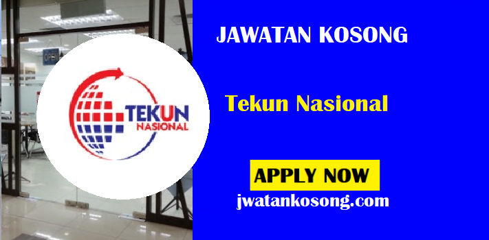 Jawatan Kosong Terkini Tekun Nasional, Tarikh Tutup 01 & 21 Mei 2021