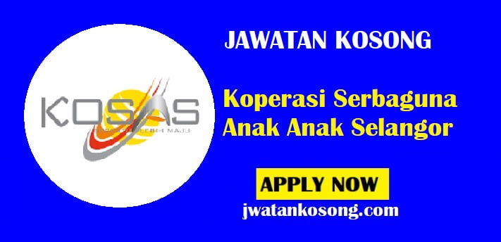 Jawatan Kosong Koperasi Serbaguna Anak Anak Selangor, Tarikh Tutup 20 Jun 2021