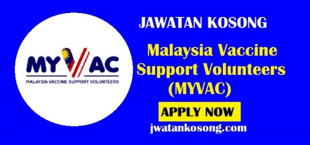 Jawatan Kosong Malaysia Vaccine Support Volunteers (MYVAC), Lokasi Pelbagai Negeri