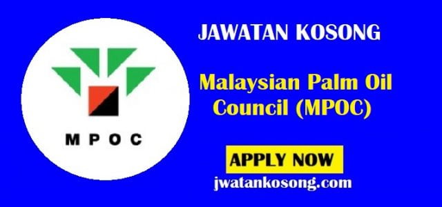 Jawatan Kosong Malaysian Palm Oil Council (MPOC), Pelbagai Jawatan