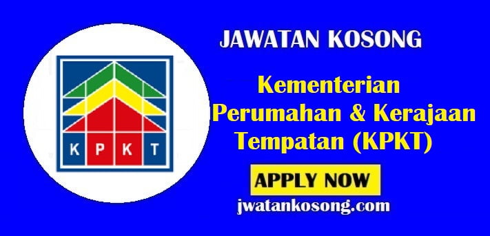 Jawatan Kosong Kementerian Perumahan & Kerajaan Tempatan (KPKT), 01 Ogos 2021