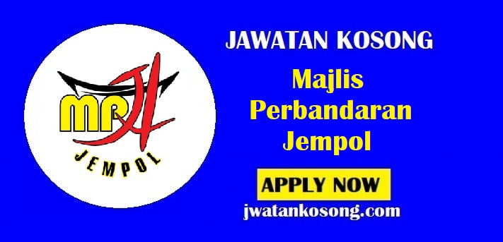 Jawatan Kosong Majlis Perbandaran Jempol, Tarikh Tutup 30 Julai 2021