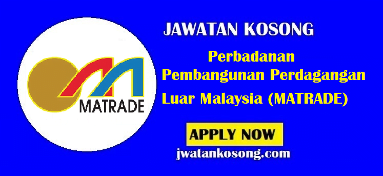 perbadanan pembangunan perdagangan luar malaysia (matrade)