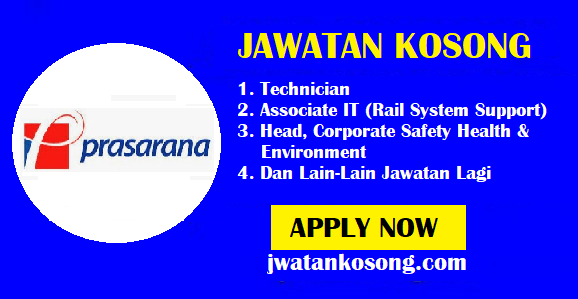 Jawatan Kosong Prasarana Malaysia Berhad, Pelbagai Kekosongan Baru Di Tawarkan