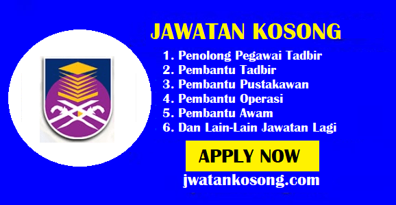 Jawatan Kosong Universiti Teknologi Mara (UiTM) Kelantan, Tarikh Tutup ...