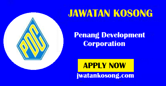 Jawatan Kosong Terkini Penang Development Corporation, Pelbagai Kekosongan