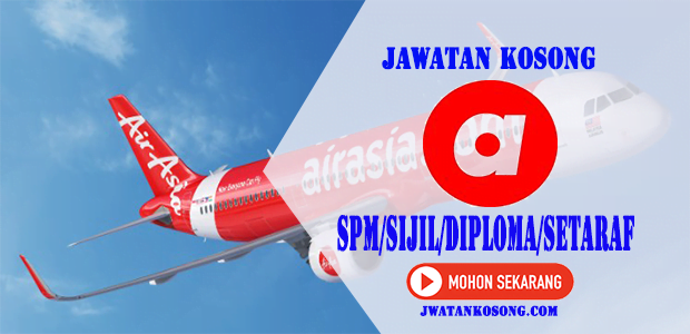 Jawatan Kosong Terkini Di AirAsia Tahun 2022, Mohon Sekarang